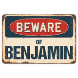 Beware Of Benjamin