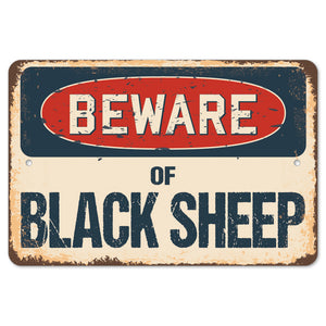 Beware Of Black Sheep