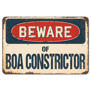 Beware Of Boa Constrictor