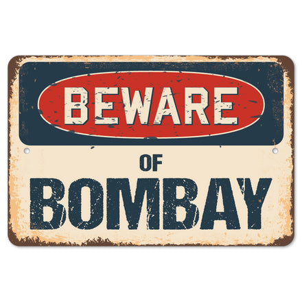 Beware Of Bombay