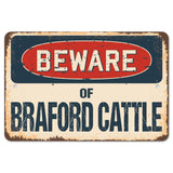 Beware Of Braford Cattle