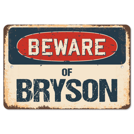 Beware Of Bryson