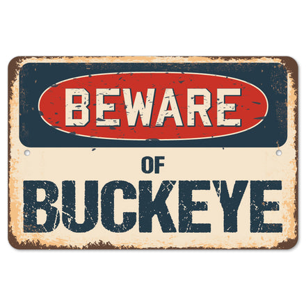 Beware Of Buckeye