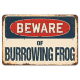 Beware Of Burrowing Frog