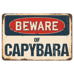 Beware Of Capybara