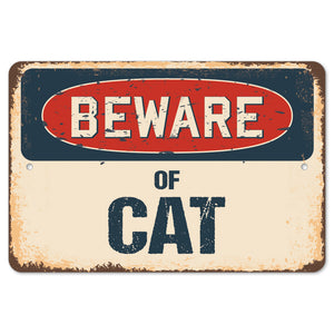 Beware Of Cat