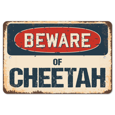 Beware Of Cheetah