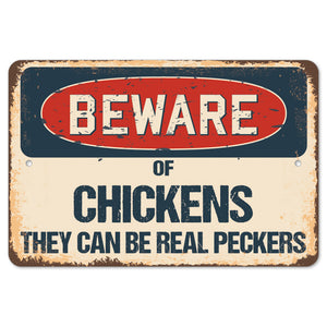 Beware Of Chickens They Can Be Real Peckers