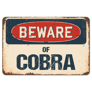 Beware Of Cobra