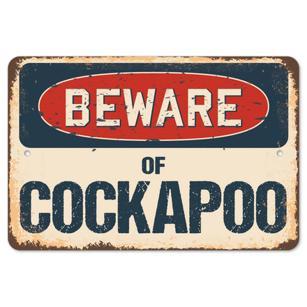 Beware Of Cockapoo