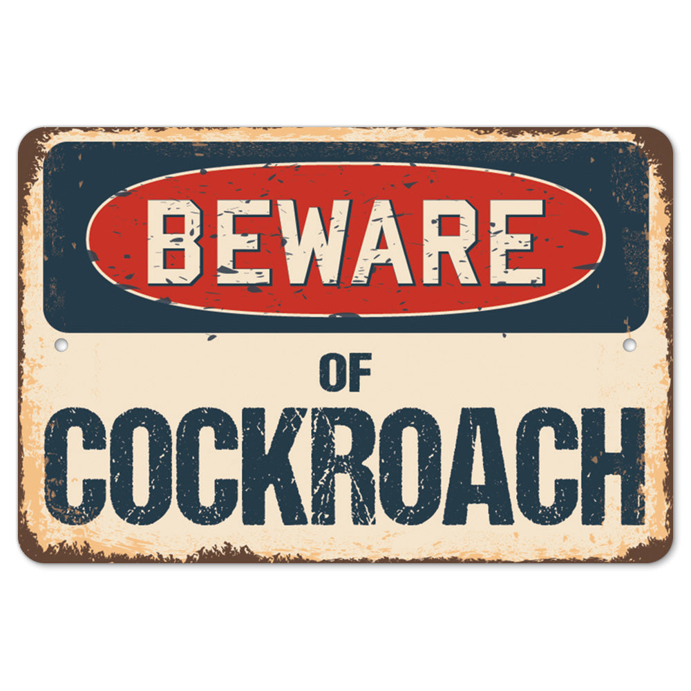 Punsify Cockroach Beware Of Cockroach Metal Plastic Decal Funny Gift Bedroom – SignMission