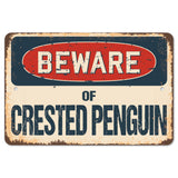 Beware Of Crested Penguin