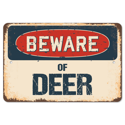 Beware Of Deer