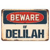 Beware Of Delilah