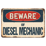Beware Of Diesel Mechanic