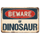 Beware Of Dinosaur