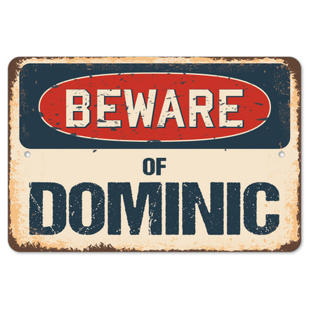 Beware Of Dominic