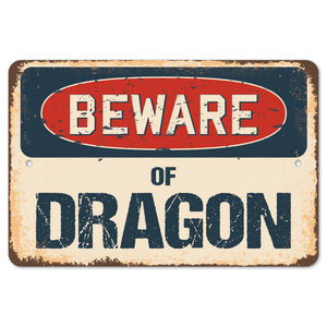 Beware Of Dragon