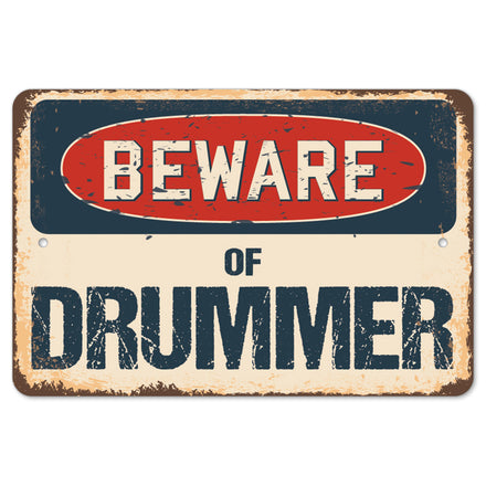 Beware Of Drummer