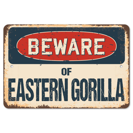Beware Of Eastern Gorilla