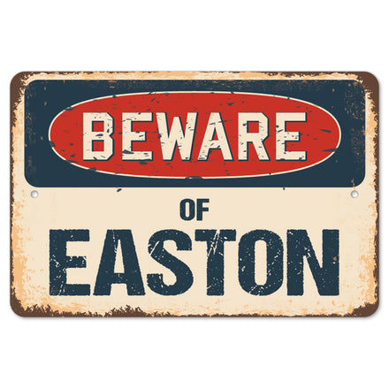 Beware Of Easton
