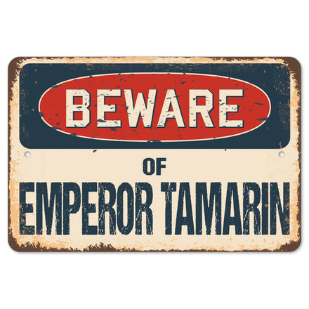 Beware Of Emperor Tamarin