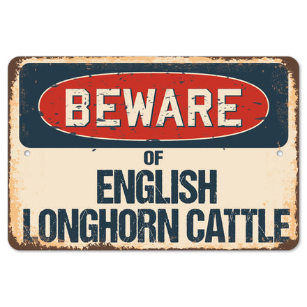 Beware Of English Longhorn Cattle