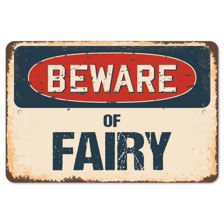 Beware Of Fairy