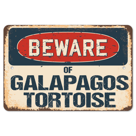 Beware Of Galapagos Tortoise