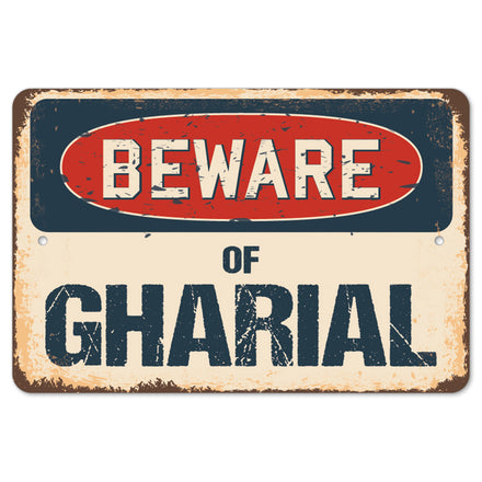 Beware Of Gharial