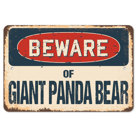Beware Of Giant Panda Bear