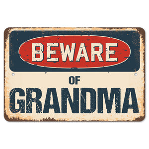 Beware Of Grandma