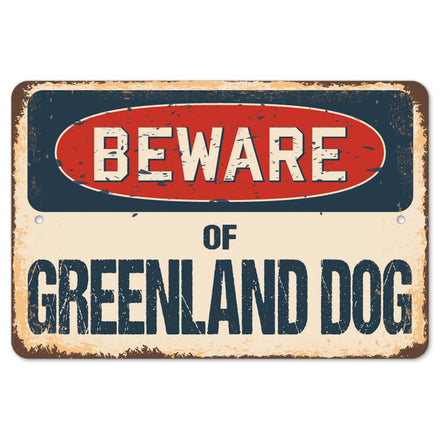 Beware Of Greenland Dog