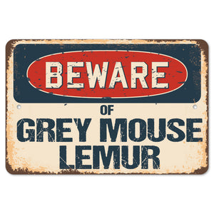 Beware Of Grey Mouse Lemur