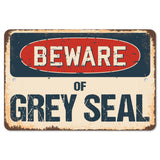 Beware Of Grey Seal