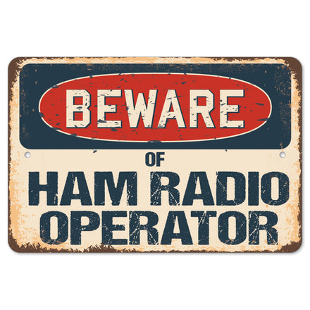 Beware Of Ham Radio Operator