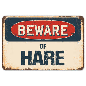 Beware Of Hare