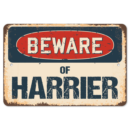 Beware Of Harrier