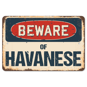 Beware Of Havanese