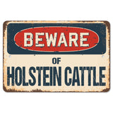 Beware Of Holstein Cattle