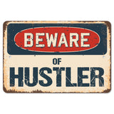 Beware Of Hustler