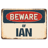 Beware Of Ian