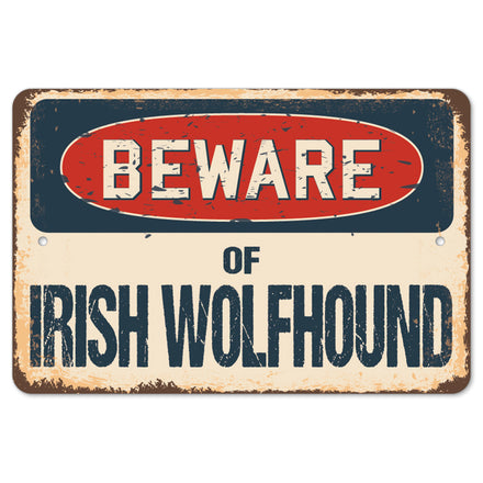 Beware Of Irish WolfHound