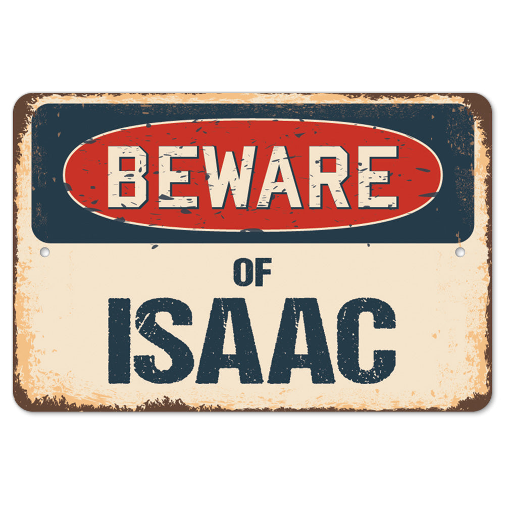Beware Of Isaac