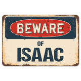Beware Of Isaac