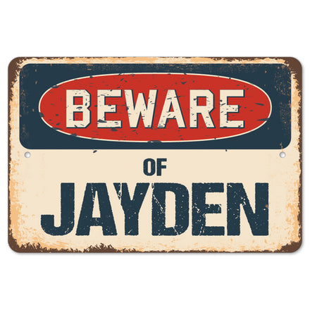 Beware Of Jayden