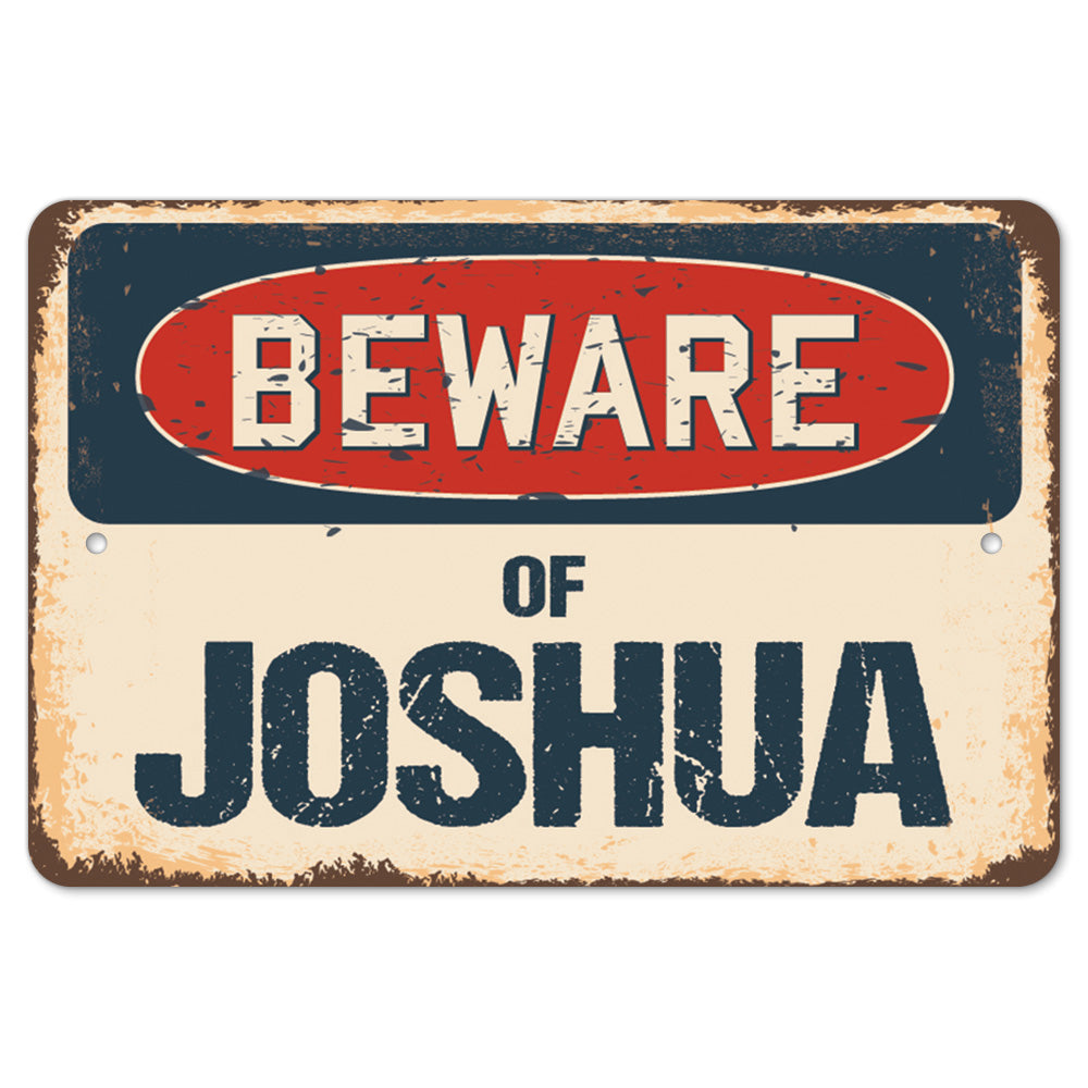 Beware Of Joshua