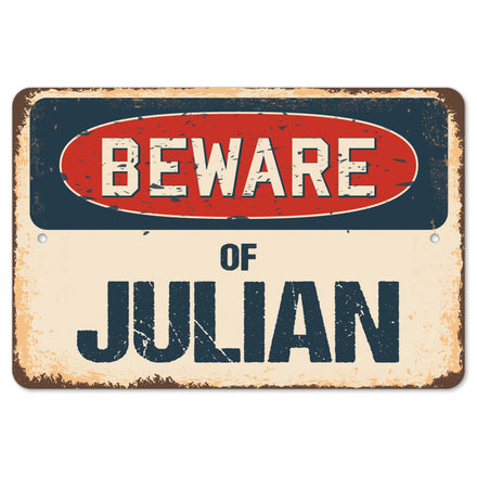 Beware Of Julian