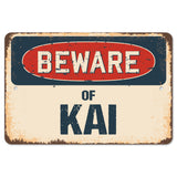 Beware Of Kai