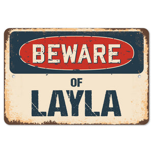 Beware Of Layla
